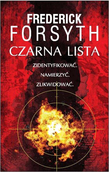 Frederick Forsyth - Czarna lista Frederick Forsyth - Czarna lista