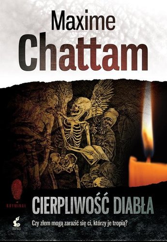 Maxime Chattam - Cierpliwość diabła Maxime Chattam - Cierpliwość diabła