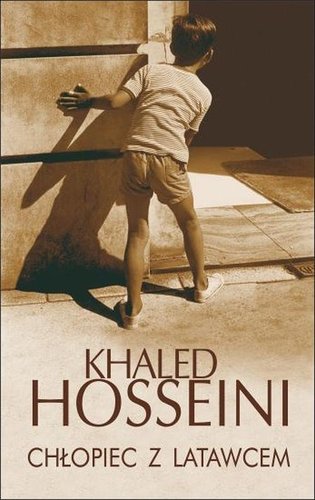 Khaled Hosseini - Chłopiec z latawcem Khaled Hosseini - Chłopiec z latawcem
