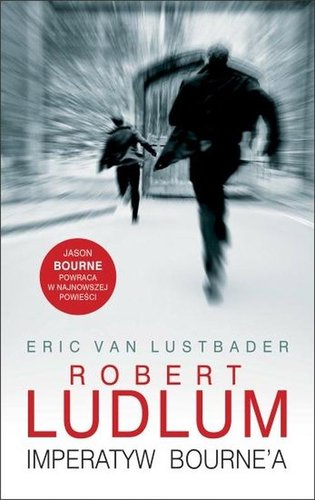 Eric van Lustbader - Imperatyw Bournea Eric van Lustbader - Imperatyw Bournea