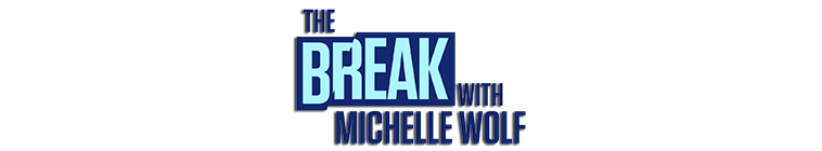 The Break with Michelle Wolf S01E10 Wet Boys 720p NF WEB-DL DDP2 0 x264-NTb The Break with Michelle Wolf S01E10 Wet Boys 720p NF WEB-DL DDP2 0 x264-NTb