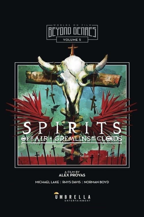 Spirits of the Air Gremlins of the Clouds 1989 720p BluRay x264-x0r Spirits of the Air Gremlins of the Clouds 1989 720p BluRay x264-x0r