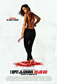 18 I Spit On Your Grave Deja Vu (2019) 720p BRRip x264 WoW