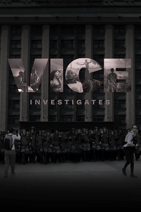 Vice Investigates S01E08 WEB h264-TRUMP