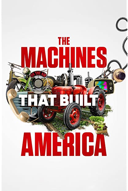 The Machines That Built America S01E05 WEB x264-GALAXY