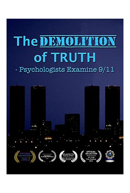 The Demolition Of Truth Psychologists Examine 9 11 2016 1080p WEBRip x265-R ...