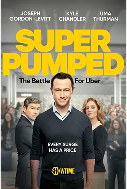 Super Pumped The Battle for Uber S01E01 Grow or Die 720p AMZN WEBRip DDP5 1 ...