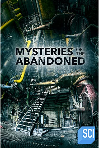 Mysteries of the Abandoned S09E14 WEBRip x264-GALAXY