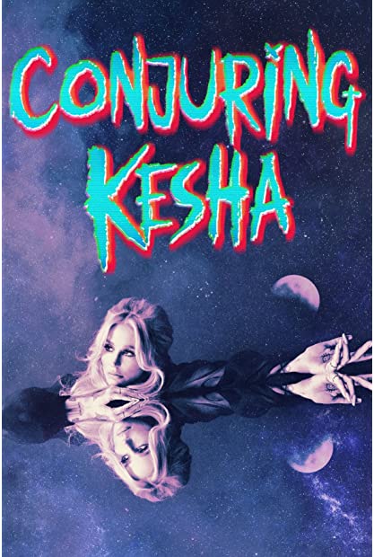 Conjuring Kesha S01 COMPLETE 720p AMZN WEBRip x264-GalaxyTV