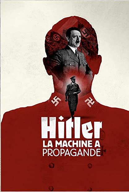 Hitlers Propaganda Machine S01 COMPLETE 720p HDTV x264-GalaxyTV